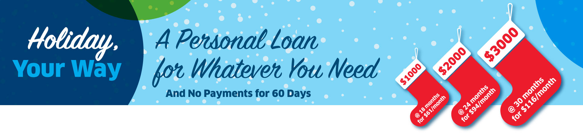 Holiday, Your Way! A Personal Loan for Whatever You Need