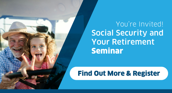 Social Security and Your Retirement Seminar