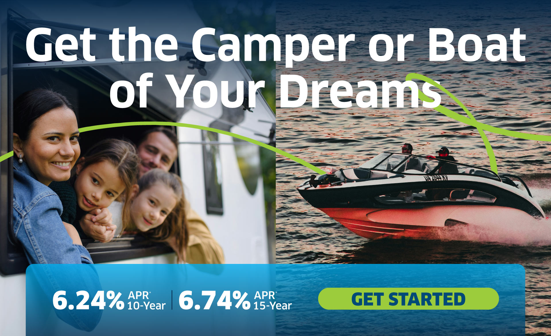 Get the Camper or Boat of Your Dreams